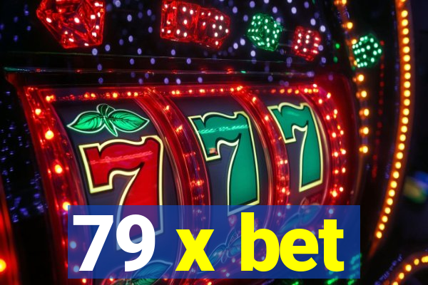 79 x bet